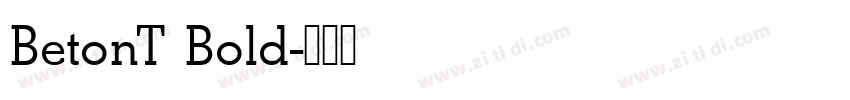 BetonT Bold字体转换